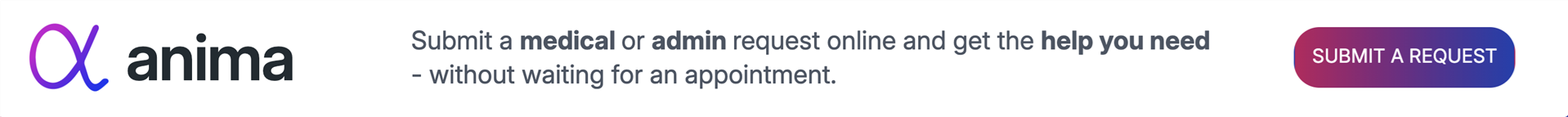 Anima - submit a medical or admin request online